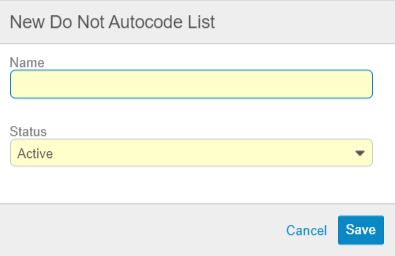 New Do Not Autocode List dialog