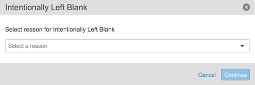 Select a Reason for Intentionally Left Blank