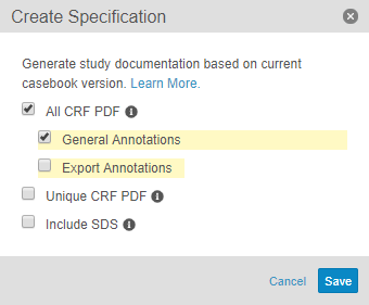 Creating an All CRF PDF with General Annotations in the Create Specification Dialog