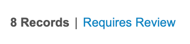 Requires Review Quick Filter